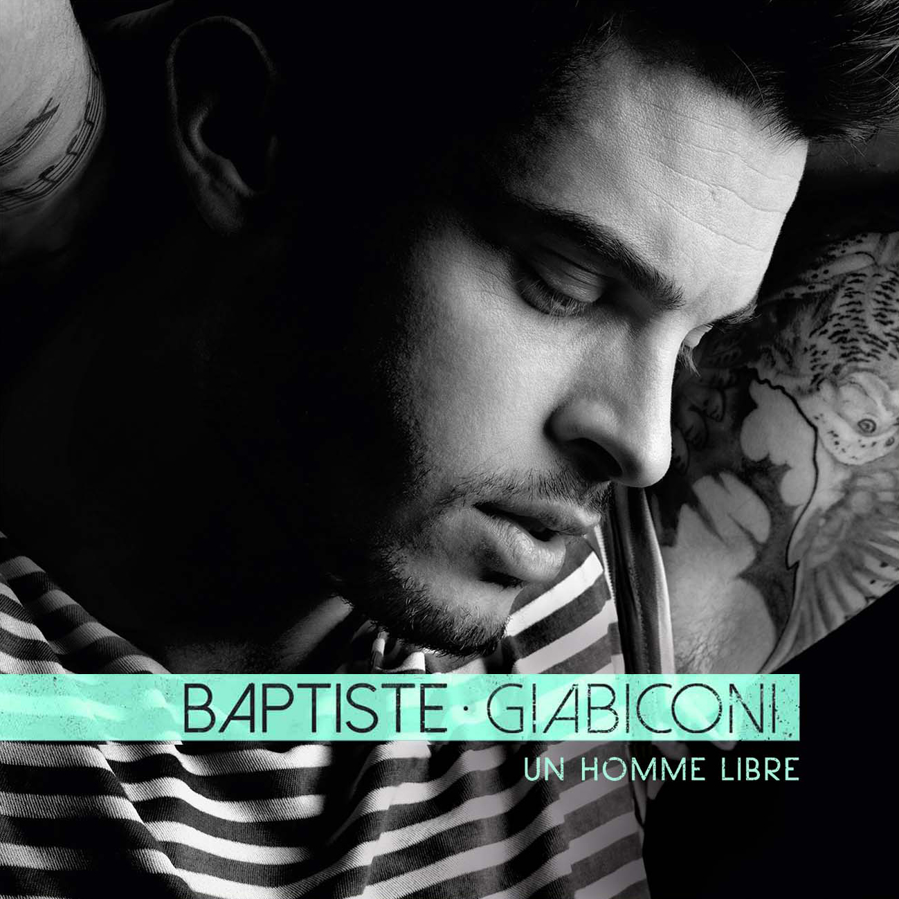 Baptiste Giabiconi - un homme libre