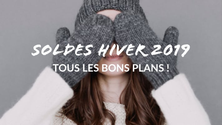 bons plans soldes hiver 2019